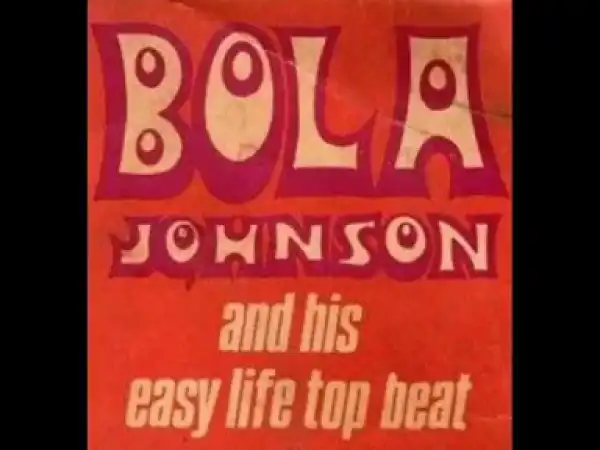 Bola Johnson - Mele Latori